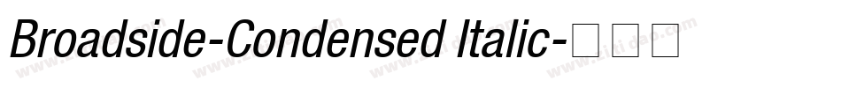 Broadside-Condensed Italic字体转换